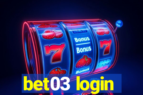 bet03 login